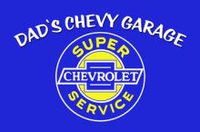 (image for) [DISCONTINUED] Dad's Chevy Garage Sign