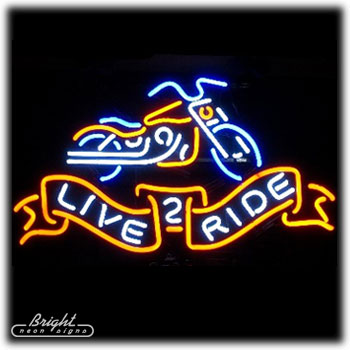 [DISCONTINUED] Live 2 Ride Neon Sign