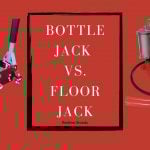 bottle jack vs floor jack