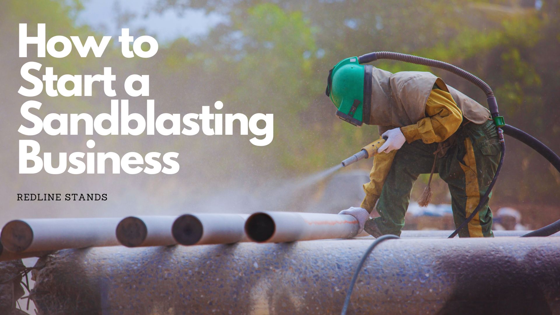 a man sandblasting