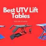 Best UTV Lift Tables